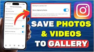 How To Save Instagram Photos And Videos In Gallery (2024)