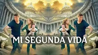 MI SEGUNDA VIDA ! Película Completa en Español Latino ! Película de amor y fidelidad. Mejor peli❤️