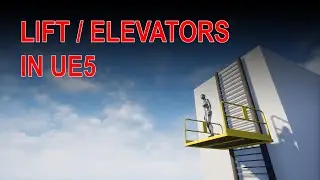 Unreal Engine 5 - Lift/Elevator Tutorial