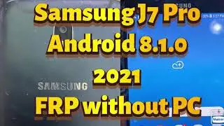 Samsung J7 Pro FRP