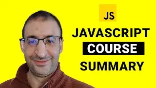 1- An Introduction and Summary of the JavaScript Course