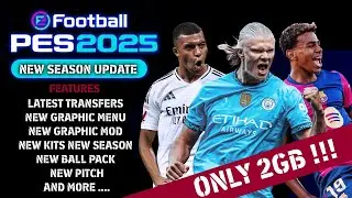 PES2017 | NEW SEASON UPDATE 2025 MINIPATCH - ONLY 2GB !