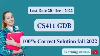 CS411 GDB Solution Fall 2022 l CS411 GDB Solution 2022 l CS411 GDB 1 2022 l CS411 GDB Solution