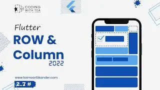 2.7 - Flutter Row, Column, and Expanded Widget in Flutter