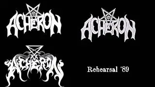 Acheron [USA] [Death/Black] 1989 - Rehearsal '89 (Full Demo)