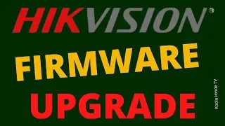 Hikvision firmware upgrade: How to uprade hikvision dvr firmware