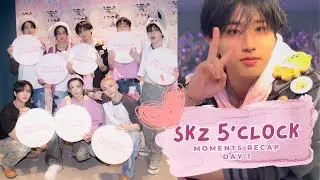 STRAY KIDS 5’CLOCK FANMEETING MOMENTS DAY 1 (FANCAMS RECAP)