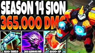 My Season 14 Sion Build Guide WENT BEYOND LIMITS ~ 8000+HP AND 365.000+ TOTAL DMG 🔥 - s14 Gameplay