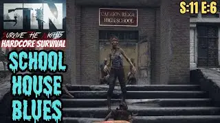 Survive The Nights (Gameplay) S:11 E:6 - School House Blues