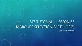 4.23 Marquee Selection part 1  [UE4 - RTS Tutorial]