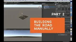 Unity - Unit 1 - Player Control - Part 2- Building the Road Manually