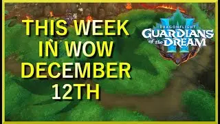 This Week In WoW December 12th