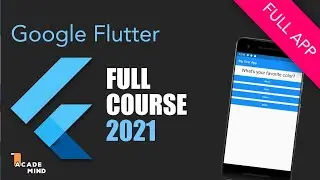 Flutter Crash Course for Beginners - Build a Flutter App with Googles Flutter & Dart