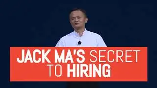 Jack Ma Secret To Hiring - Hire the right people, not necessarily the best people #jackma #speech