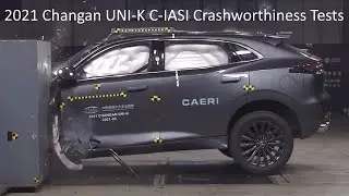 2020-2022 Changan UNI-K (长安UNI-K) C-IASI Crashworthiness Tests (Small Overlap Crash Test + More)