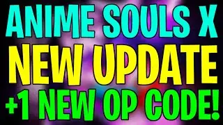 NEW UPDATE 27 + NEW CODES IN ANIME SOULS X!