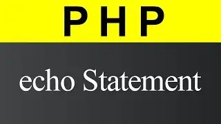 echo Statement in PHP (Hindi)