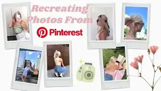 Recreating Summer Pinterest Photos