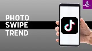 How To Do The Photo Swipe Trend On TikTok | TikTok Trend Tutorial