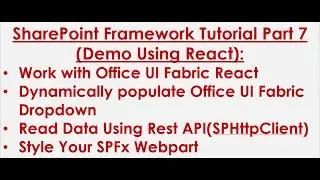SPFx Demo Read data From SharePoint(React & rest API)&Populate Office-UI-Fabric dropdown dynamically