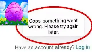 Fix Merge Dragons App Oops Something Went Wrong Error | Fix Merge Dragons went wrong error | FING 24