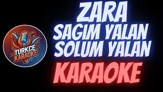 Zara - Sağım Yalan Solum Yalan (Karaoke)