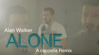 Alan Walker - Alone - Acapella Remix