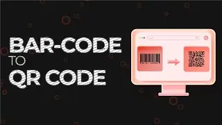 Convert Barcode To QR Codes: Unlock The Power of QR Codes