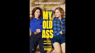 My Old Ass 2024 Movie (Comedy) Official Trailer @ScreenScout u5d