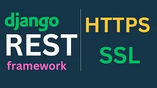 Django REST Framework Tutorials EP 14 - Enable HTTPS using Let's Encrypt & Certbot when using Docker