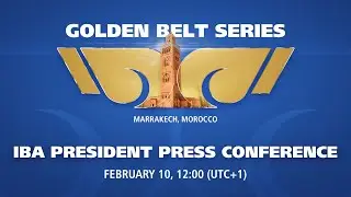 IBA President Press Conference | February 10