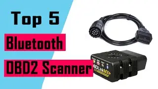 Top 5 Best Bluetooth OBD2 Scanners In 2021