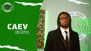 The Caev "On The Radar" Freestyle