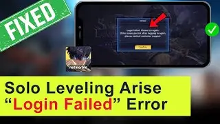 Solo Leveling Arise Login Failed Error on Android? Here are the Quick Fixes! | Android Data Recovery