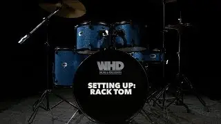 WHD Genesis Drum Kits - Setting up a rack tom | Gear4music