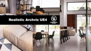 Realistic Archviz - Realtime - Unreal Engine 4 - dviz