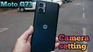 Moto G73 5G Camera Future Explain ,Moto G73 5G Camera Future Tips And Trick,