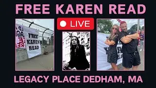 LIVE Free Karen Read: Standout For Justice | Dedham, MA #freekarenread