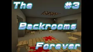 🎃Прохождение карты The Backrooms:Forever #2 Minecraft🎃
