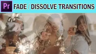 Fade and Dissolve Transitions -  Adobe Premiere Pro Tutorial