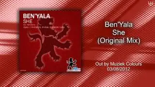 Ben'Yala - She(Original Mix) [Muziek Colours]