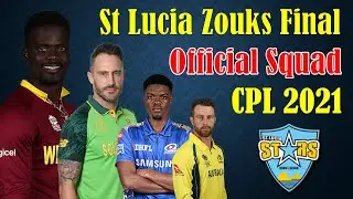 CPL 2021 | St Lucia Zouks Official Team Squad CPL 2021 | SLZ Players List CPL 2021