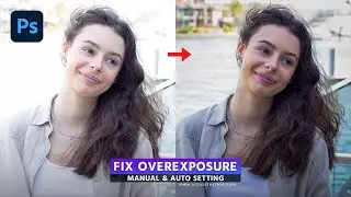 How to Fix Overexposed Photos in Photoshop 2024 । Photoshop Tutorial!