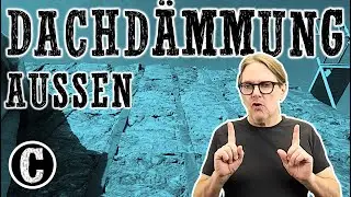 Dachdämmung - von außen / Zwischen- und Aufsparrendämmung / Luftdichtheit