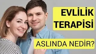 AİLE TERAPİSTİ ve EVLİLİK DANIŞMANLIĞI NEDİR?