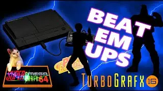 TurboGrafx 16 / PC Engine :  Beat Em Ups !