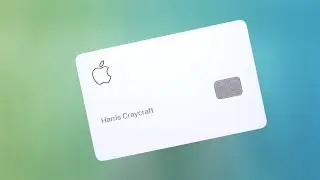 Apple Card - 5 reasons its special!