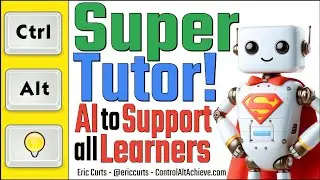 Super Tutor: AI to Support all Learners