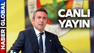 CANLI I Fenerbahçe Kongresinde Ali Koç Konuşuyor! Aziz Yıldırıma Flaş Sözler!