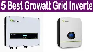Top 5 Best Growatt Grid Inverter In 2020 | Best Growatt Inverter